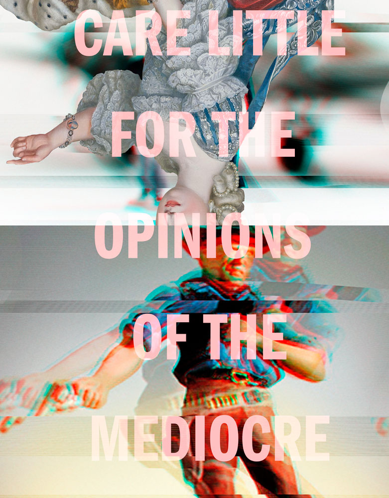 care little for the opinions of the mediocre, image